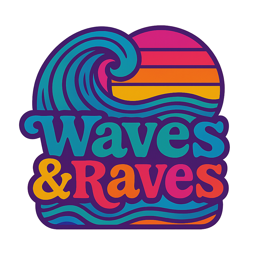 Waves and Raves